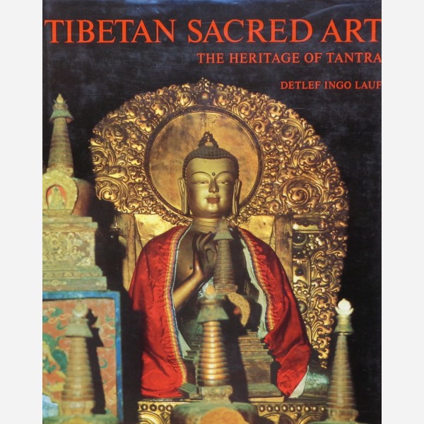Tibetna Sacred Art : The Heritage of Tantra