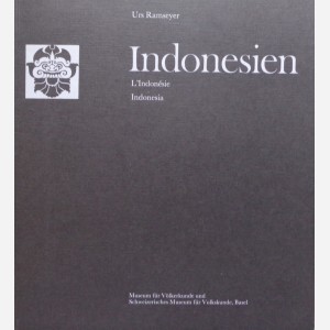 Urs Ramseyer, Indonesien / L'Indonésie / Indonesia.
