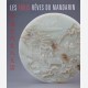 Les trois rêves du Mandarin