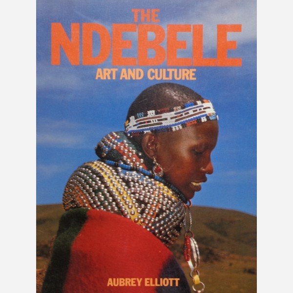 The Ndebele : Art and Culture