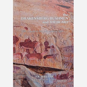 The Drakensberg Bushmen and their Art