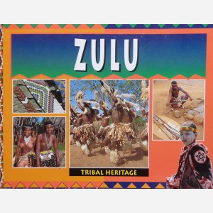 Zulu : Tribal Heritage