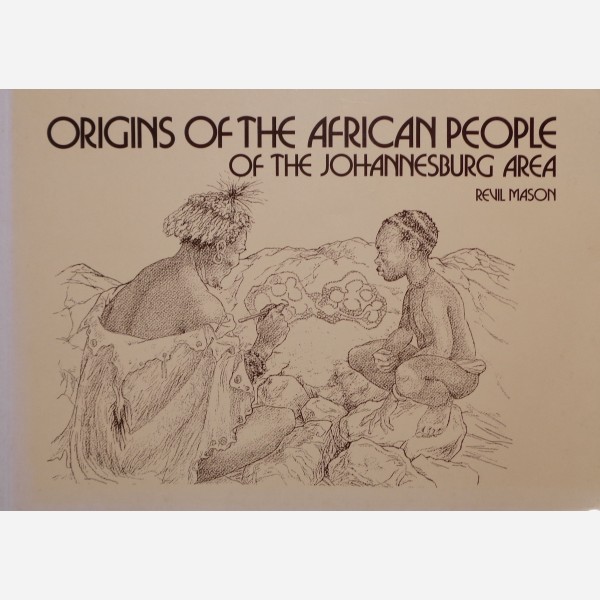 Origins of the African People of the Johannesburg Area.