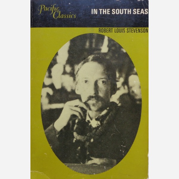 Robert Louis Stevenson: IN THE SOUTH SEAS