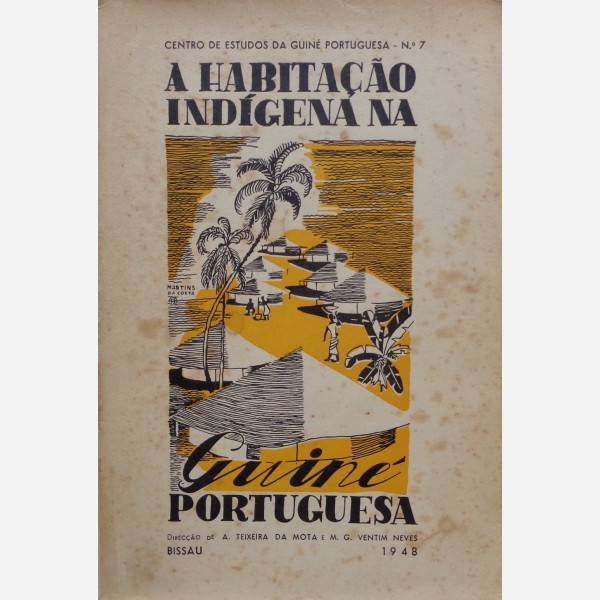A habitaçao indigena na Guiné portuguesa
