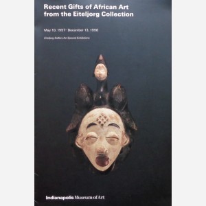 Recent Gifts of African Art from the Eiteljorg Collection