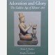 Adoration and Glory