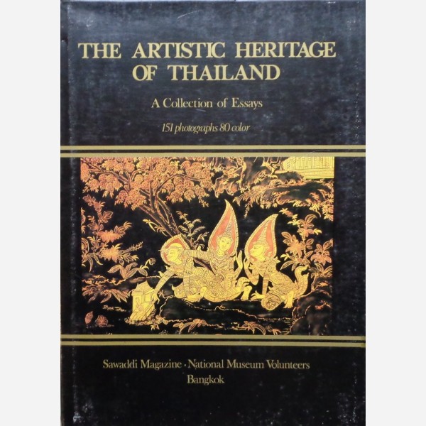 The Artistic Heritage of Thailand