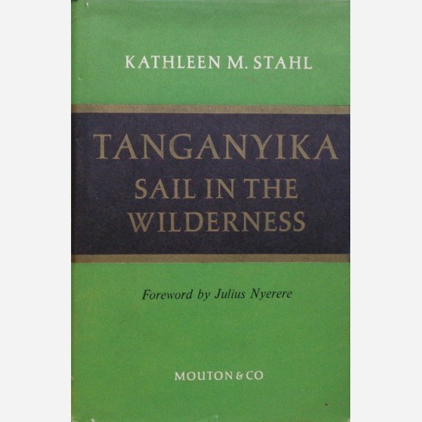 Tanganyika :  Sail in the Wilderness