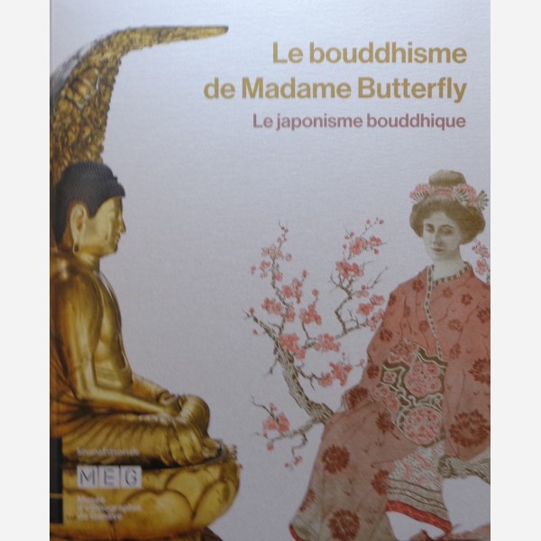 Le bouddhisme de Madame Butterfly - le japonisme bouddhique