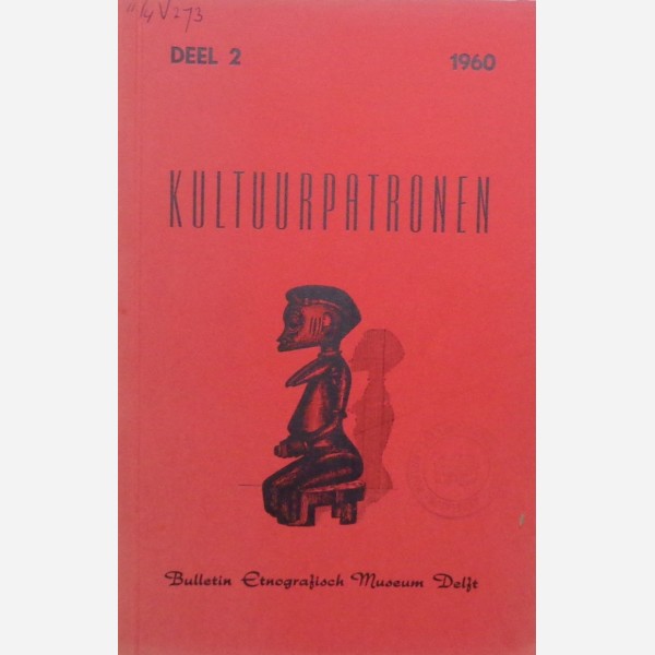 Kultuurpatronen - Bulletin van het Delfts Ethnographisch Museum - Deel 2