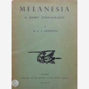 Melanesia : A short Ethnography