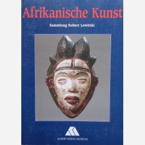 Afrikanische Kunst - Sammlung Robert Lewitzki