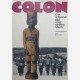 COLON - Das schwarze Bild vom weissen Mann.