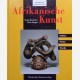 Afrikanische Kunst. Fakten - Preise - Trends