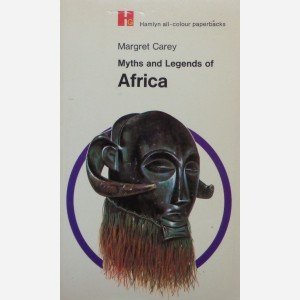 Myths and Legends of Africa