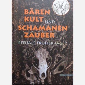 Bären Kult und schamanen zauber - Rituale früher Jäger