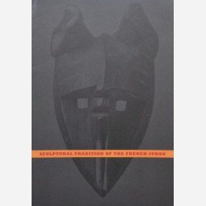 Sculptural Tradition of the French Sudan