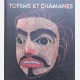Totems et Chamanes