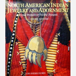 North American Indian Jewelery and Adornment
