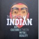 The American Indian Art & Culture between Myth & Reality