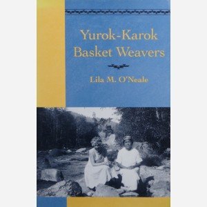 Yurok - Karok Basket Weavers