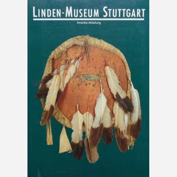 Linden - Museum Stuttgart - Amerika - Abteilung