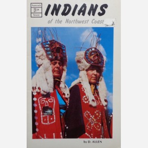 Indians of the Northwest Coast