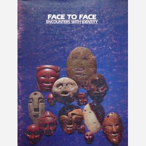 Face to Face : Encounters with Identity