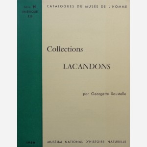 Catalogues du Musée de l'Homme - Collections Lacandons