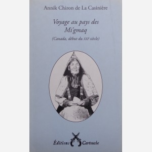 Voyage au pays des Mi'gmaq