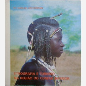 Etnografia e turismo na região do Cunene inferior 