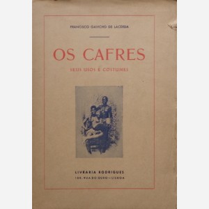 Os Cafres : seus usos e costumes