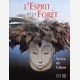 L'Esprit de la forêt : Terres du Gabon