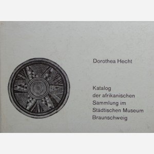 Katalog der afrikanischen Sammlung im Städtischen Museum Braunschweig
