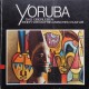 Yoruba : Das Überleben einer Westafrikanischen Kultur