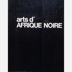 Les ateliers du Grand Hornu : Arts d'Afrique Noire