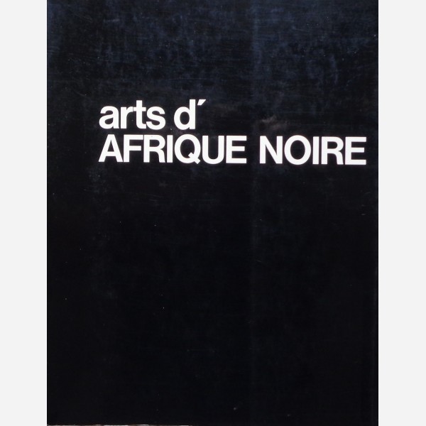 Les ateliers du Grand Hornu : Arts d'Afrique Noire