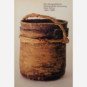 Die ethnographische Südwestafrika-Sammlung 
