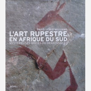 L'Art Rupestre en Afrique du Sud