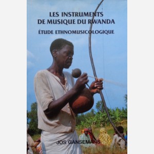 Les Instruments de Musique du Rwanda