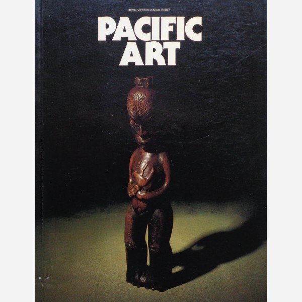Pacific Art in the Royal Scottish Museum 
