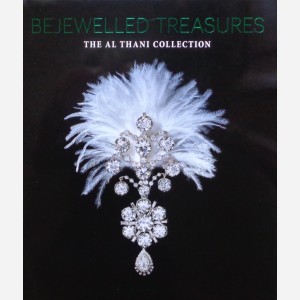 Bewelled Treasures : The Al Thani Collection