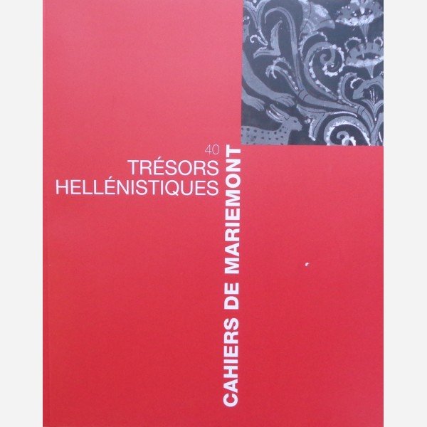 Tr&eacute;sors Hell&eacute;nistiques 40