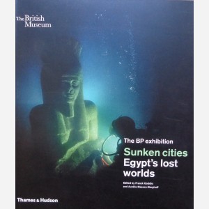 The BP exhibition : Sunken Cities