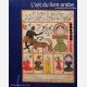 L'art du livre arabe du manuscrit au livre d'artiste