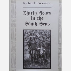 Thirth Years in the South Seas