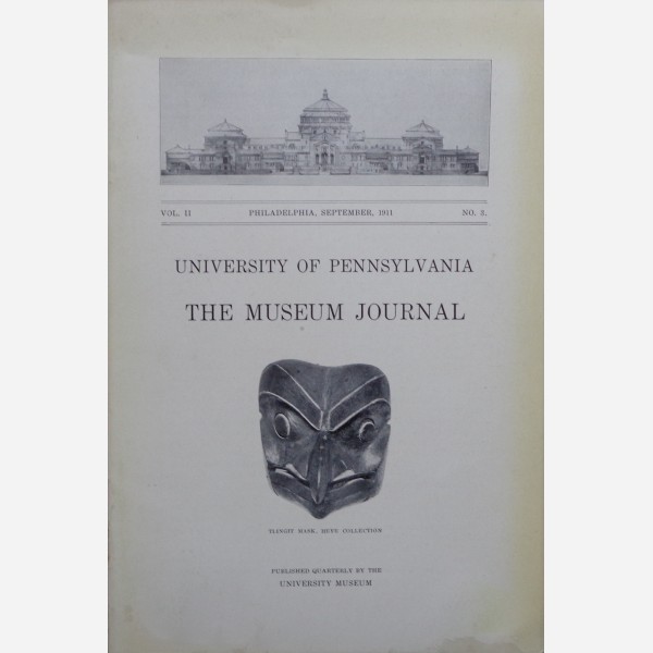 University of Pennsyvania - The Museum Journal 