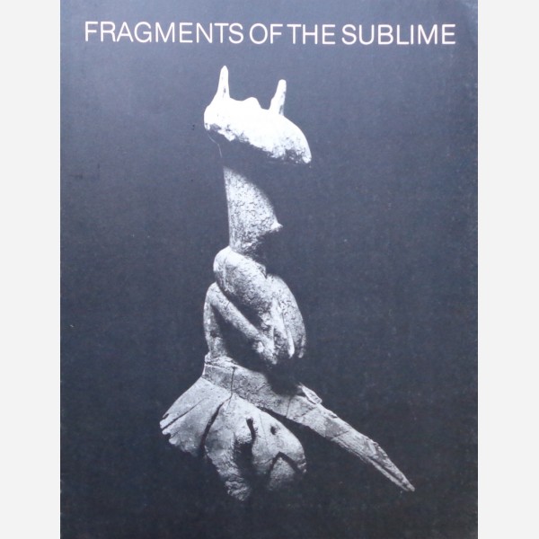 Fragments of The Sublime