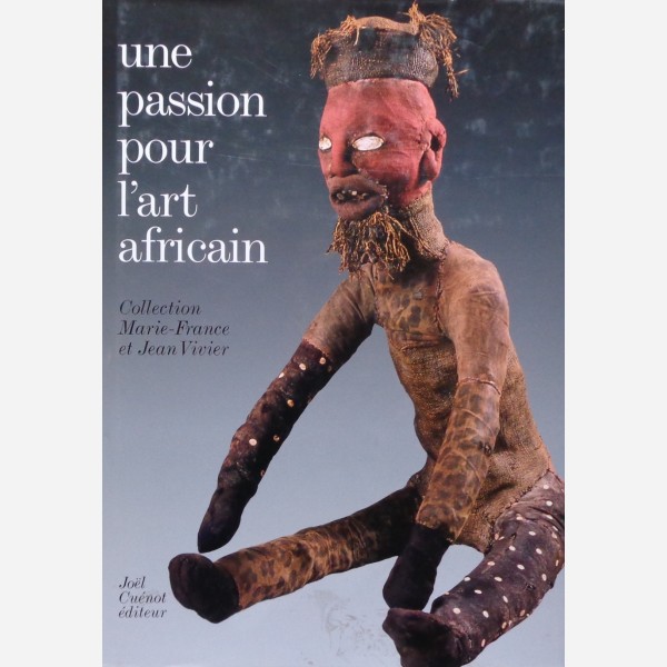 Une passion pour l'art african